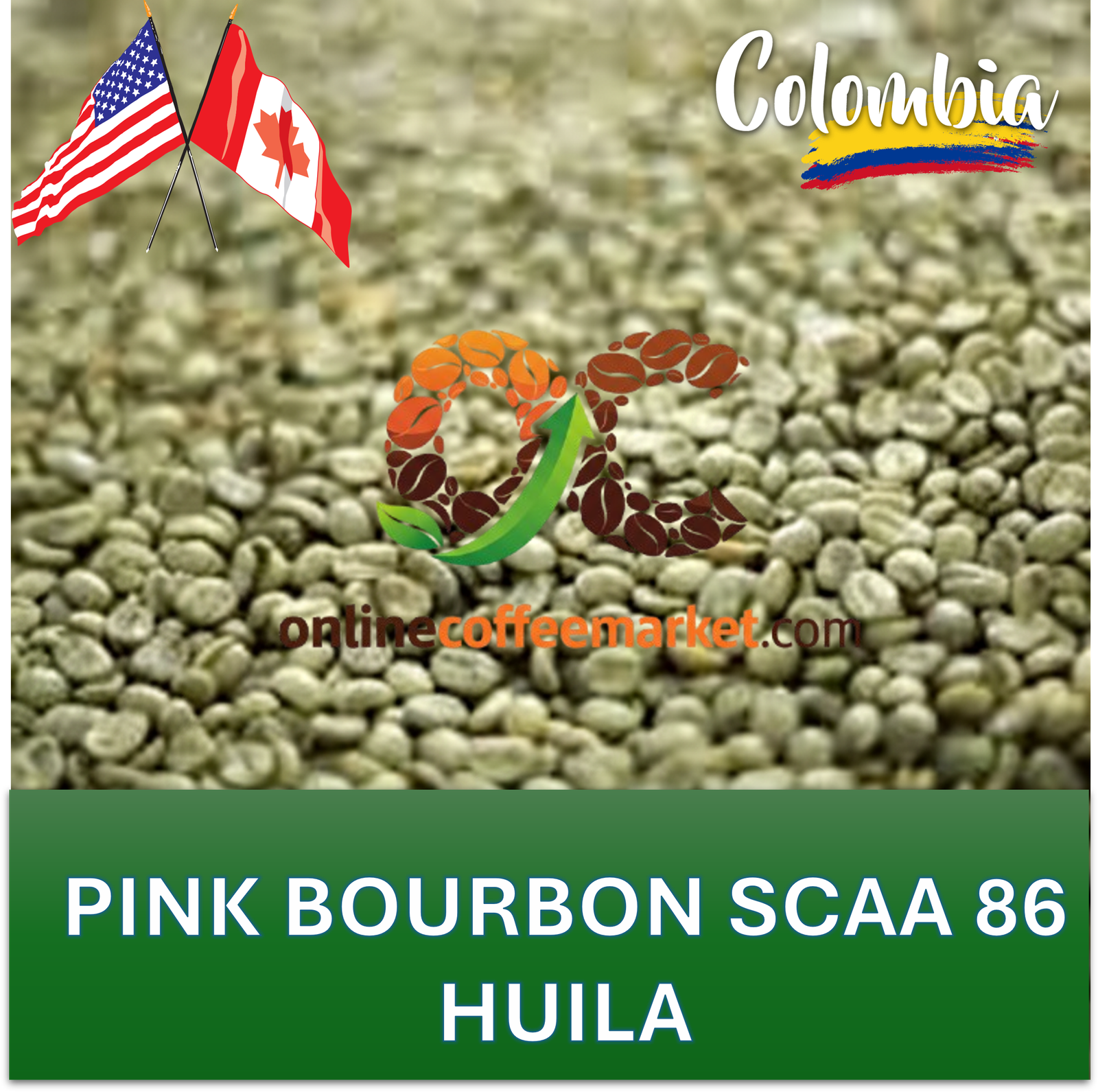 GREEN COFFEE - Huila to USA - CANADA VARIETY PINK BOURBON SCAA 86 x 60 KG **Shipping included**